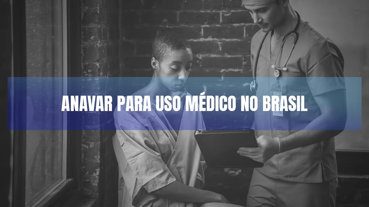 Anavar para Uso Médico no Brasil